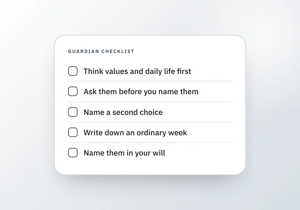 A checklist card for naming a guardian, from thinking about values to naming them in a will, beside a script card for asking someone to take on the role.